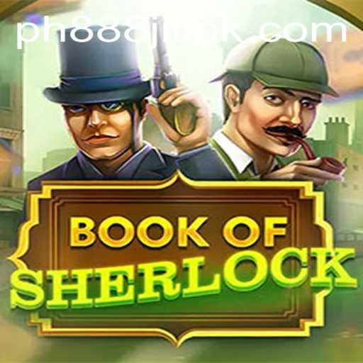 Exploring the Exciting World of BookOfSherlock and PH888 JILI