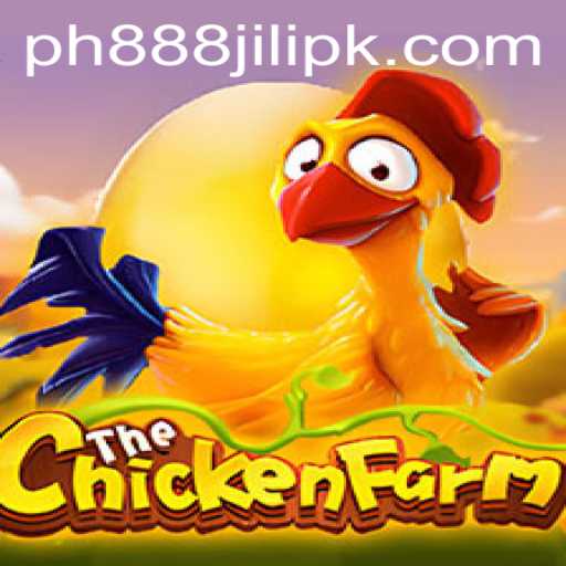 Explore the Fascinating World of ChickenFarm: A Guide to PH888 JILI's Latest Game