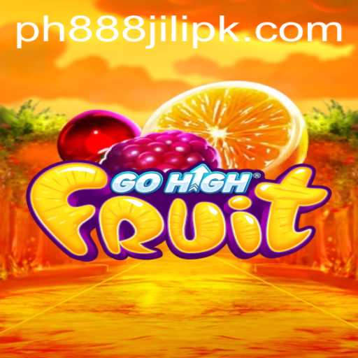 Discover the Excitement of GoHighFruit with PH888 JILI