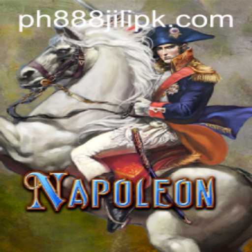 Discovering the Thrilling World of Napoleon: The Game from PH888 JILI